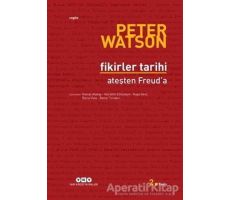 Fikirler Tarihi - Peter Watson - Yapı Kredi Yayınları