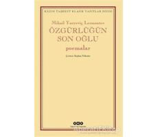 Özgürlüğün Son Oğlu - Mihail Yuryeviç Lermontov - Yapı Kredi Yayınları