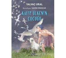 Kayıp Ülkenin Çocuğu - Yalvaç Ural - Yapı Kredi Yayınları