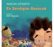 En Sevdiğim Oyuncak - Doğan Gündüz - Yapı Kredi Yayınları