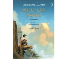 Bulutlar Prensi 1 - Blueberry - Christophe Galfard - Yapı Kredi Yayınları