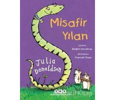 Misafir Yılan - Julia Donaldson - Yapı Kredi Yayınları