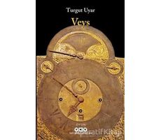 Veys - Turgut Uyar - Yapı Kredi Yayınları