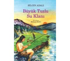 Büyük Tuzlu Su Klanı - Bilgin Adalı - Yapı Kredi Yayınları