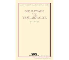 Sir Gawain ve Yeşil Şövalye - Kolektif - Yapı Kredi Yayınları