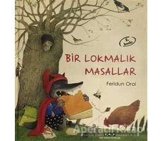 Bir Lokmalık Masallar - Feridun Oral - Yapı Kredi Yayınları