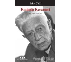 Kedinin Kerameti - Bütün Hikayeleri - Fahri Celal - Yapı Kredi Yayınları