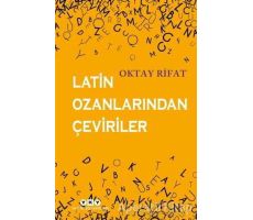 Latin Ozanlarından Çeviriler - Oktay Rifat - Yapı Kredi Yayınları