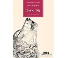 Beyaz Diş - Jack London - Yapı Kredi Yayınları