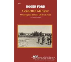 Cennetten Mahşere - Roger Ford - Yapı Kredi Yayınları