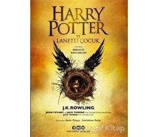 Harry Potter ve Lanetli Çocuk - Birinci ve İkinci Bölüm - Jack Thorne - Yapı Kredi Yayınları