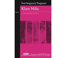 Klara Miliç - Ivan Sergeyevich Turgenev - Yapı Kredi Yayınları
