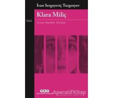 Klara Miliç - Ivan Sergeyevich Turgenev - Yapı Kredi Yayınları