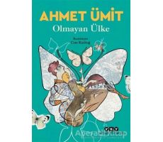 Olmayan Ülke - Ahmet Ümit - Yapı Kredi Yayınları