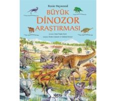 Büyük Dinozor Araştırması - Rosie Heywood - Yapı Kredi Yayınları