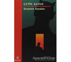 Şeytanın Aynaları - Çetin Altan - İnkılap Kitabevi