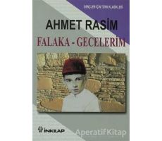 Falaka ve Gecelerim - Ahmet Rasim - İnkılap Kitabevi