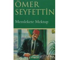 Memlekete Mektup - Ömer Seyfettin - İnkılap Kitabevi