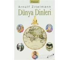 Dünya Dinleri - Arnulf Zitelmann - İnkılap Kitabevi