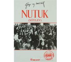 Nutuk (Söylev) - Mustafa Kemal Atatürk - İnkılap Kitabevi