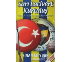 Sarı Lacivert Kurtuluş - Sinan Meydan - İnkılap Kitabevi