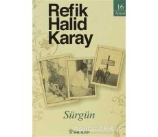 Sürgün - Refik Halid Karay - İnkılap Kitabevi