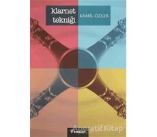 Klarnet Tekniği - Kamil Özler - İnkılap Kitabevi