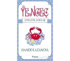 Yengeç - Çıtır Çıtır Astroloji - Hande Kazanova - İnkılap Kitabevi