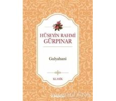 Gulyabani - Hüseyin Rahmi Gürpınar - İnkılap Kitabevi