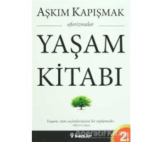 Yaşam Kitabı - Aşkım Kapışmak - İnkılap Kitabevi