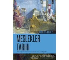 Meslekler Tarihi - Zeki Tez - İnkılap Kitabevi