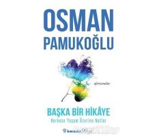 Başka Bir Hikaye - Osman Pamukoğlu - İnkılap Kitabevi