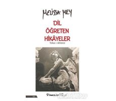 Dil Öğreten Hikayeler Türkçe-Almanca - Melissa Mey - İnkılap Kitabevi