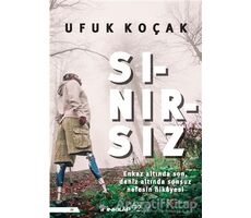 Sınırsız - Ufuk Koçak - İnkılap Kitabevi