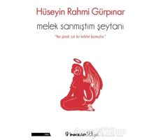 Melek Sanmıştım Şeytanı - Hüseyin Rahmi Gürpınar - İnkılap Kitabevi