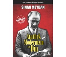 Atatürk Modernizm ve Din - Sinan Meydan - İnkılap Kitabevi