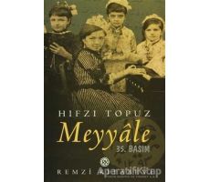 Meyyale - Hıfzı Topuz - Remzi Kitabevi