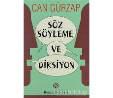 Söz Söyleme ve Diksiyon - Can Gürzap - Remzi Kitabevi