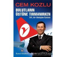 Bulutların Üstüne Tırmanırken - Cem Kozlu - Remzi Kitabevi