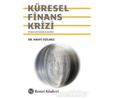 Küresel Finans Krizi - Mahfi Eğilmez - Remzi Kitabevi