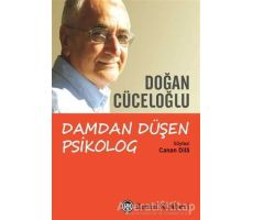 Damdan Düşen Psikolog - Doğan Cüceloğlu - Remzi Kitabevi