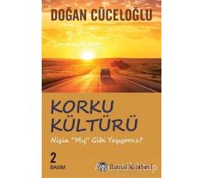 Korku Kültürü - Doğan Cüceloğlu - Remzi Kitabevi