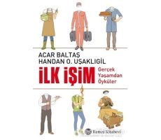 İlk İşim - Acar Baltaş - Remzi Kitabevi