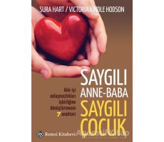 Saygılı Anne Baba Saygılı Çocuk - Sura Hart - Remzi Kitabevi