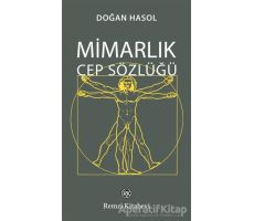 Mimarlık Cep Sözlüğü - Doğan Hasol - Remzi Kitabevi