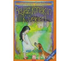 Beyaz Konak’ın Köpekleri - Nur İçözü - Altın Kitaplar