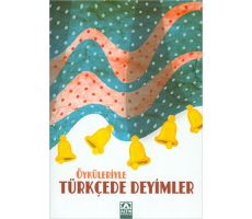 Öyküleriyle Türkçede Deyimler - Kolektif - Altın Kitaplar