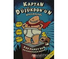 Kaptan Düşükdon’un Maceraları - Dav Pilkey - Altın Kitaplar