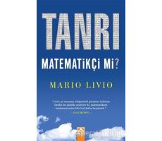 Tanrı Matematikçi Mi? - Mario Livio - Altın Kitaplar