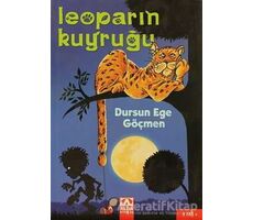 Leoparın Kuyruğu - Dursun Ege Göçmen - Altın Kitaplar